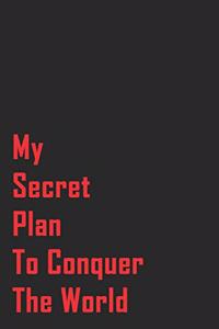 Bullet Journal- My Secret Plan To Conquer The World