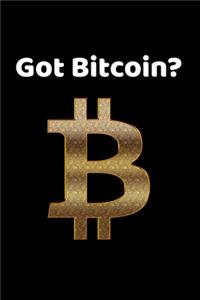 Got Bitcoin?