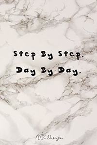 Step By Step Day By Day