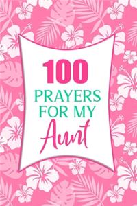 100 Prayers For My Aunt