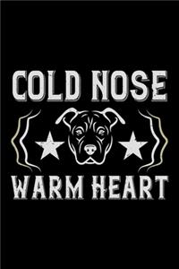 Cold Nose Warm Heart