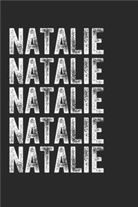 Name NATALIE Journal Customized Gift For NATALIE A beautiful personalized: Lined Notebook / Journal Gift, Notebook for NATALIE,120 Pages, 6 x 9 inches, Gift For NATALIE, Personal Diary, NATALIE, Personalized Journal, Family