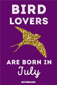 Bird Lovers Are Born In July