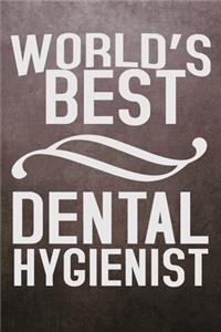World's Best Dental Hygienist