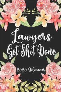 Lawyers Get Shit Done 2020 Planner