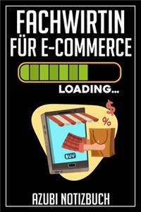 Fachwirtin für E-Commerce Loading... Azubi Notizbuch