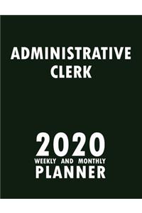 Administrative Clerk 2020 Weekly and Monthly Planner
