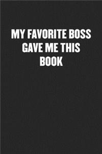 My Favorite Boss Gave Me This Book