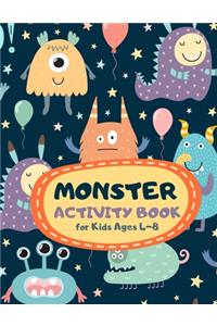 Monster Activity Book for Kids Ages 4-8: Cute Theme A Fun Kid Workbook Game for Learning, Coloring, Mazes, Sudoku and More! Best Holiday and Birthday Gift Idea