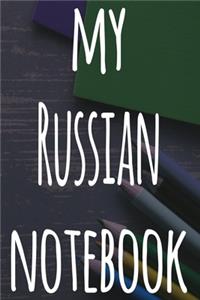 My Russian Notebook