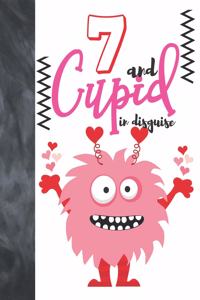 7 And Cupid In Disguise