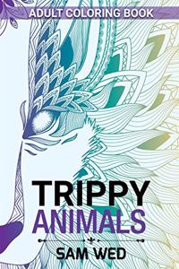 Trippy Animals Adult Coloring Book