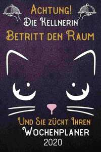 Achtung! Die Kellnerin betritt den Raum und Sie zückt Ihren Wochenplaner 2020