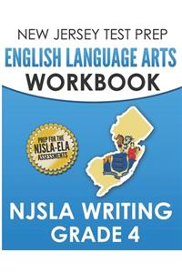 NEW JERSEY TEST PREP English Language Arts Workbook NJSLA Writing Grade 4
