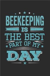 Beekeeping Is The Best Part Of My Day