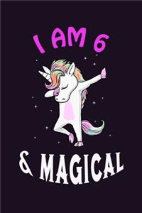 I am 6 & Magical