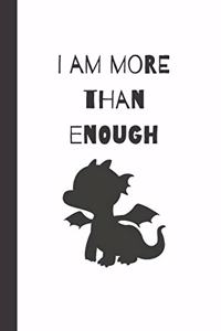 I am more than enough