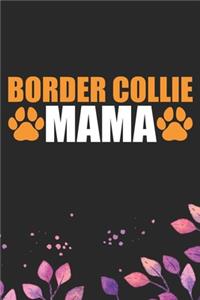 Border Collie Mama