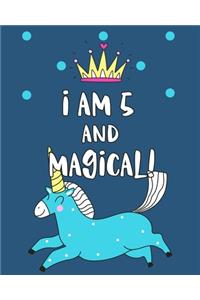 I Am 5 And Magical