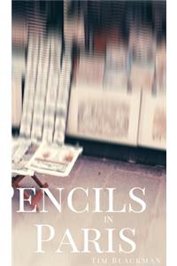 Pencils in Paris