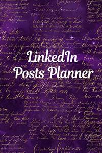 LinkedIn Posts Planner: Organizer to Plan All Your Posts & Content