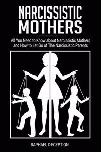 Narcissistic Mothers