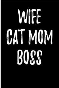 Wife Cat Mom Boss