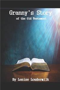 Granny's Story of the Old Testament