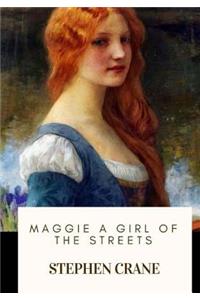 Maggie A Girl of the Streets