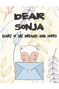 Dear Sonja, Diary of My Dreams and Hopes