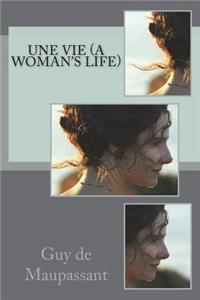 Une Vie (A Woman's Life)