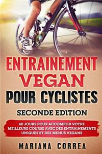 ENTRAINEMENT VEGAN POUR CYCLISTES SECONDE EDiTION