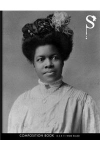 Sacred Struggle(TM) No. 5 - Nannie Helen Burroughs Composition Book Wide Ruled