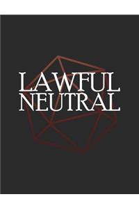 Lawful Neutral