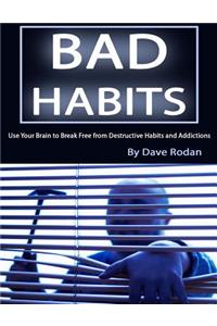 Bad Habits