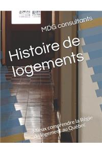 Histoire de logements