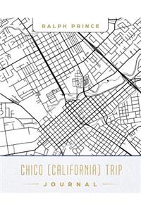 Chico (California) Trip Journal