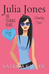 Julia Jones - The Teenage Years