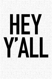 Hey Y'All