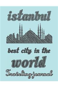 Istanbul - Best City in the World - Traveling Journal