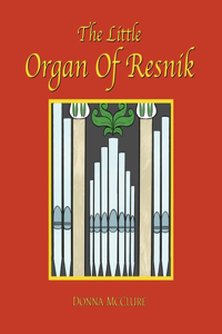 Little Organ of Resnik