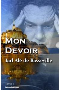 Mon Devoir (Tome 1)