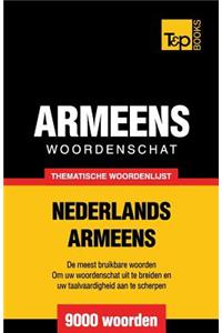 Thematische woordenschat Nederlands-Armeens - 9000 woorden