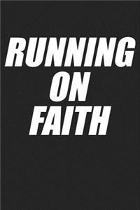 Running on Faith