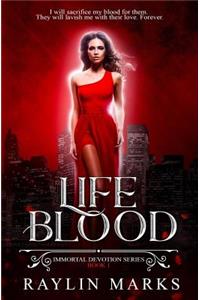Life Blood, Book 1