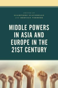 Middle Powers in Asia and Europe in the 21st Century