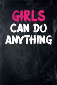 Girls Can Do Anything