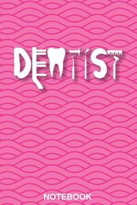 Dental Dentist Notebook Journal