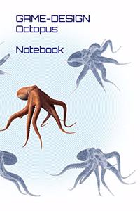 Game-Design - Octopus - Notebook