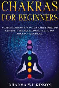 Chakras for Beginners
